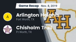 Recap: Arlington Heights  vs. Chisholm Trail  2019