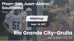 Matchup: PSJA Southwest vs. Rio Grande City-Grulla  2017
