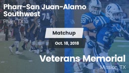 Matchup: PSJA Southwest vs. Veterans Memorial  2018