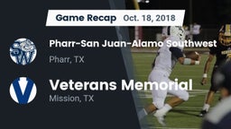 Recap: Pharr-San Juan-Alamo Southwest  vs. Veterans Memorial  2018