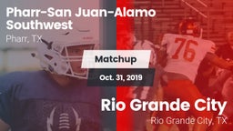 Matchup: PSJA Southwest vs. Rio Grande City  2019