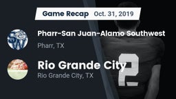 Recap: Pharr-San Juan-Alamo Southwest  vs. Rio Grande City  2019