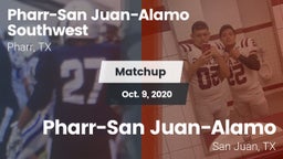 Matchup: PSJA Southwest vs. Pharr-San Juan-Alamo  2020