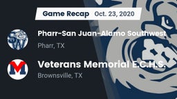 Recap: Pharr-San Juan-Alamo Southwest  vs. Veterans Memorial E.C.H.S. 2020