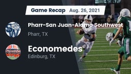 Recap: Pharr-San Juan-Alamo Southwest  vs. Economedes  2021