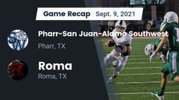Recap: Pharr-San Juan-Alamo Southwest  vs. Roma  2021