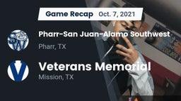 Recap: Pharr-San Juan-Alamo Southwest  vs. Veterans Memorial  2021