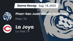 Recap: Pharr-San Juan-Alamo Southwest  vs. La Joya  2023