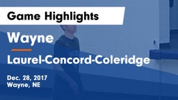 Wayne  vs Laurel-Concord-Coleridge  Game Highlights - Dec. 28, 2017