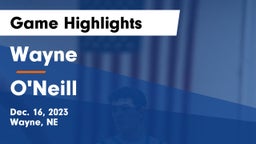Wayne  vs O'Neill  Game Highlights - Dec. 16, 2023