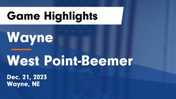 Wayne  vs West Point-Beemer  Game Highlights - Dec. 21, 2023