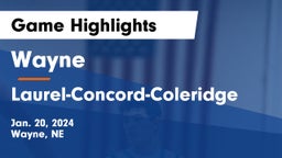 Wayne  vs Laurel-Concord-Coleridge  Game Highlights - Jan. 20, 2024