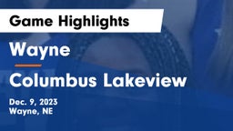 Wayne  vs Columbus Lakeview  Game Highlights - Dec. 9, 2023