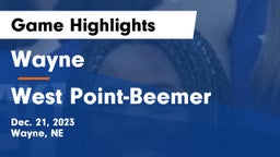 Wayne  vs West Point-Beemer  Game Highlights - Dec. 21, 2023