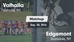 Matchup: Valhalla  vs. Edgemont  2016