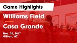 Williams Field  vs Casa Grande  Game Highlights - Nov. 20, 2017