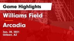 Williams Field  vs Arcadia  Game Highlights - Jan. 28, 2021