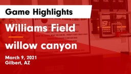 Williams Field  vs willow canyon Game Highlights - March 9, 2021