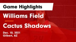 Williams Field  vs Cactus Shadows  Game Highlights - Dec. 10, 2021