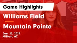 Williams Field  vs Mountain Pointe  Game Highlights - Jan. 23, 2023