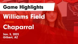 Williams Field  vs Chaparral  Game Highlights - Jan. 5, 2023