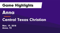 Anna  vs Central Texas Christian Game Highlights - Nov. 19, 2018