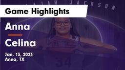 Anna  vs Celina  Game Highlights - Jan. 13, 2023