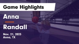 Anna  vs Randall  Game Highlights - Nov. 21, 2023