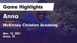 Anna  vs McKinney Christian Academy Game Highlights - Nov. 13, 2021