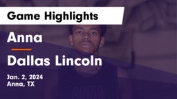 Anna  vs Dallas Lincoln Game Highlights - Jan. 2, 2024