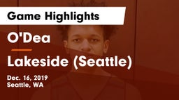 O'Dea  vs Lakeside  (Seattle) Game Highlights - Dec. 16, 2019