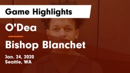 O'Dea  vs Bishop Blanchet  Game Highlights - Jan. 24, 2020