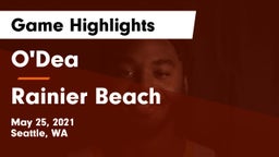 O'Dea  vs Rainier Beach  Game Highlights - May 25, 2021