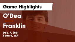 O'Dea  vs Franklin  Game Highlights - Dec. 7, 2021