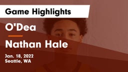 O'Dea  vs Nathan Hale Game Highlights - Jan. 18, 2022