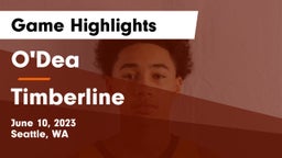 O'Dea  vs Timberline  Game Highlights - June 10, 2023