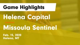 Helena Capital  vs Missoula Sentinel  Game Highlights - Feb. 15, 2020