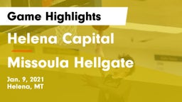 Helena Capital  vs Missoula Hellgate  Game Highlights - Jan. 9, 2021