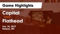 Capital  vs Flathead  Game Highlights - Jan. 26, 2019