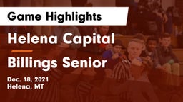 Helena Capital  vs Billings Senior  Game Highlights - Dec. 18, 2021