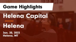 Helena Capital  vs Helena  Game Highlights - Jan. 20, 2023