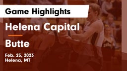 Helena Capital  vs Butte  Game Highlights - Feb. 25, 2023