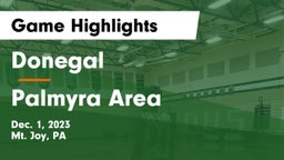 Donegal  vs Palmyra Area  Game Highlights - Dec. 1, 2023