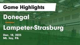 Donegal  vs Lampeter-Strasburg  Game Highlights - Dec. 18, 2023