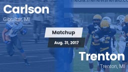 Matchup: Carlson  vs. Trenton  2017