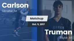 Matchup: Carlson  vs. Truman  2016