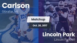 Matchup: Carlson  vs. Lincoln Park  2017