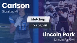 Matchup: Carlson  vs. Lincoln Park  2016
