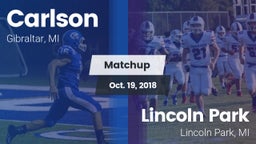Matchup: Carlson  vs. Lincoln Park  2018