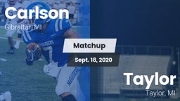 Matchup: Carlson  vs. Taylor  2020